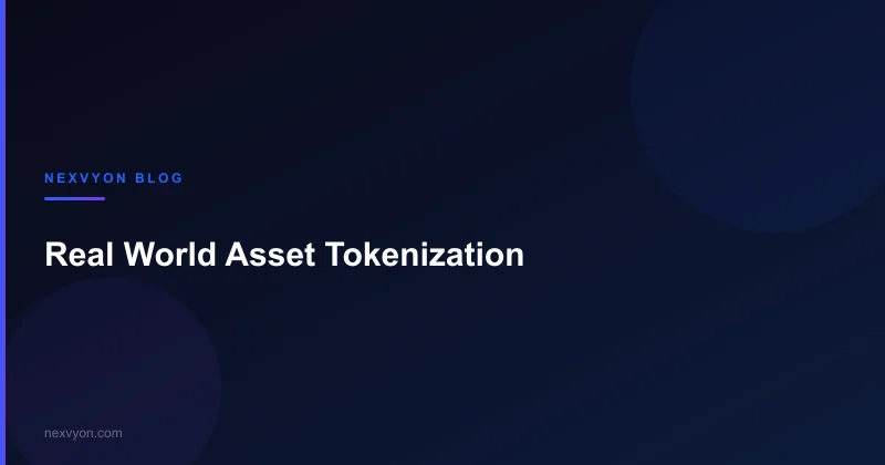 Real World Asset Tokenization: Features, Benefits, and Use Cases